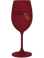 MOJA PSYCHOLOGLOGLOGLO - bordový pohár na víno 350 ml