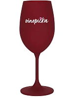 model 22205632 VÍNOPIČKA bordo sklenice na víno 350 ml - Giftela
