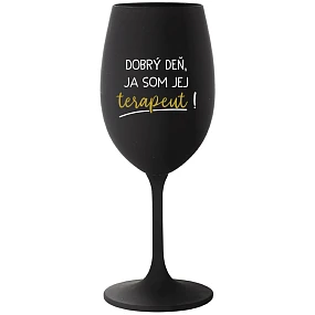 DOBRÝ DEŇ, JEM TERAPEUTE! - čierny pohár na víno 350 ml DOBRÝ DEŇ, JEM TERAPEUTE! - čierny pohár na víno 350 ml