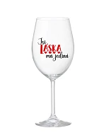 YOU ARE MY LOVE - číry pohár na víno 350 ml