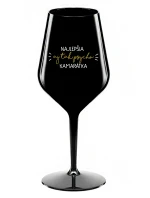 BEST YET SO PSYCHO GIRL - čierny nerozbitný pohár na víno 470 ml