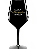 BEST YET SO PSYCHO GIRL - čierny nerozbitný pohár na víno 470 ml