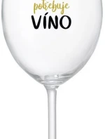 TÁTA POTŘEBUJE VÍNO - čirá sklenice na víno 350 ml