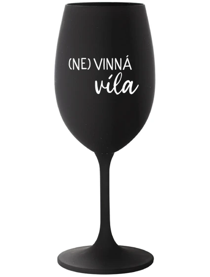(NE)VINNÁ VÍLA - čierny pohár na víno 350 ml (NE)VINNÁ VÍLA - čierny pohár na víno 350 ml
