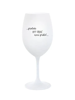 PROTOŽE BÝT ŘIDIČ NENÍ PRDEL - bílá sklenice na víno 350 ml
