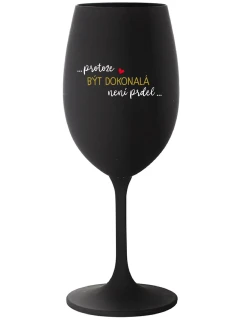 ...PROTOŽE BÝT model 21802006 NENÍ PRDEL... černá sklenice na víno 350 ml - Giftela