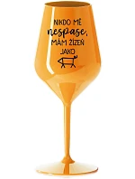 NIKTO MŇA NECHÁPE, MÁM ŽENU AKO ŽENU - oranžový nerozbitný pohár na víno 470 ml