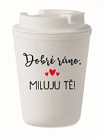 DOBRÉ RÁNO. MILUJU TĚ! - bílý termohrnek 300 ml