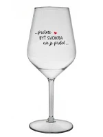 ...PRETOŽE BYŤ SVOKRA NIE JE PRDEL... - priehľadný nerozbitný pohár na víno 470 ml ...PRETOŽE BYŤ SVOKRA NIE JE PRDEL... - priehľadný nerozbitný pohár na víno 470 ml