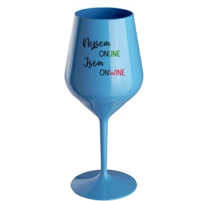 NEJSEM ONLINE JSEM ONWINE - modrá nerozbitná sklenice na víno 470 ml