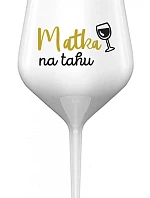 MATKA NA TAHU - bílá nerozbitná sklenice na víno 470 ml