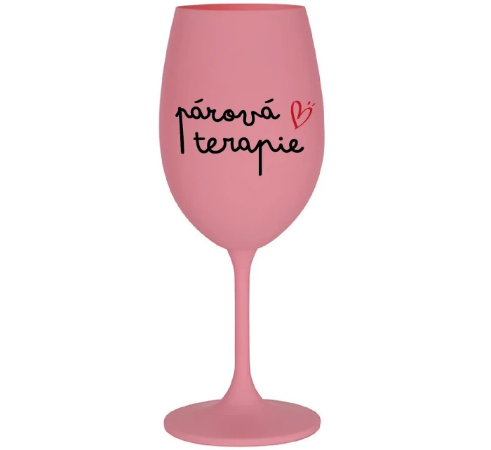 PÁROVÁ TERAPIE - růžová sklenice na víno 350 ml