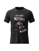 Pánské bavlněné tričko s potiskem - VŠUDE DOBŘE NA MOTORCE NEJLÍP! - černé