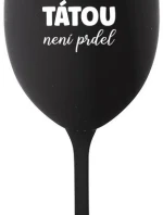 BECAUSE BEING THERE IS NO PRDEL - čierny pohár na víno 350 ml