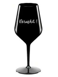 NERUSHIT! - čierny nerozbitný pohár na víno 470 ml