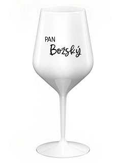 PAN BOŽSKÝ  - bílá nerozbitná sklenice na víno 470 ml