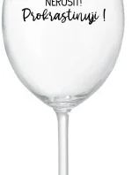 NEZNIČTE! - číry pohár na víno 350 ml