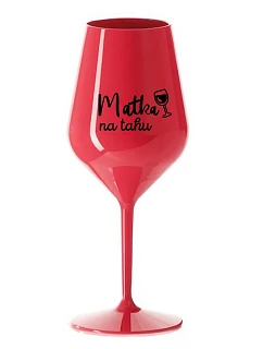 MOTHER ON THE HOLD - červený nerozbitný pohár na víno 470 ml