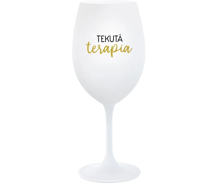 TEKUTÁ TERAPIA - biely pohár na víno 350 ml