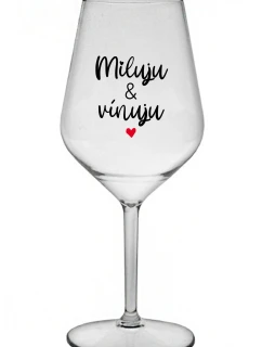 I LOVE & WINE - číry nerozbitný pohár na víno 470 ml