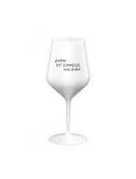 BECAUSE BEING A SOMMELIER IS NOT A PRDEL - biely nerozbitný pohár na víno 470 ml BECAUSE BEING A SOMMELIER IS NOT A PRDEL - biely nerozbitný pohár na víno 470 ml