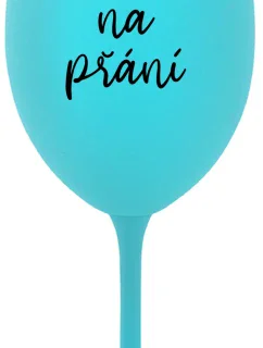 TEXT NA PŘÁNÍ - tyrkysová sklenice na víno 350 ml