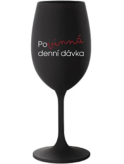 MUST HAVE DENNÝ DARČEK - čierny pohár na víno 350 ml