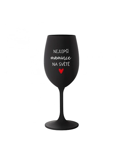 BEST MOMS IN THE WORLD - čierny pohár na víno 350 ml