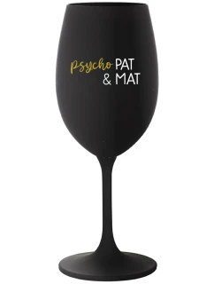 PSYCHO PAT&MAT - čierny pohár na víno 350 ml