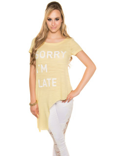 Sexy KouCla shirt asymmetrical "Sorry I m Late"