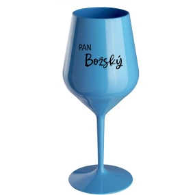 PAN BOŽSKÝ  - modrá nerozbitná sklenice na víno 470 ml