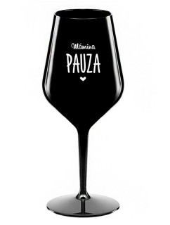 MÁMINA PAUZA - černá nerozbitná sklenice na víno 470 ml