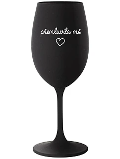 Nechal som sa oklamať - čierny pohár na víno 350 ml