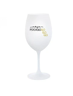 MOJA PSYCHOLOGLOGLOGLO - pohár na biele víno 350 ml
