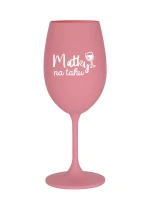 MATKY NA TAHU - růžová sklenice na víno 350 ml MATKY NA TAHU - růžová sklenice na víno 350 ml