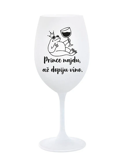 Nájdem princa, keď vypijem víno - pohár na biele víno 350 ml