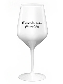MOMMY OUTSIDE - biely nerozbitný pohár na víno 470 ml