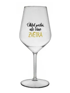 ÚKLID POČKÁ, ALE VÍNO ZVĚTRÁ - čirá nerozbitná sklenice na víno 470 ml