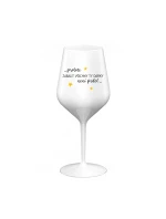 BECAUSE WRAPING GIFTS IS NOT A PROBLEM - biely nerozbitný pohár na víno 470 ml
