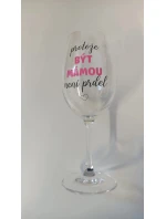 BYŤ MATKOU NIE JE PRELIMINÁRNE - číry pohár na víno 350 ml BYŤ MATKOU NIE JE PRELIMINÁRNE - číry pohár na víno 350 ml