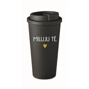 MILUJU TĚ. - černý termohrnek 475 ml