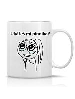 UKÁŽEŠ MI PINDÍKA? - klasický bílý keramický hrníček 300 ml