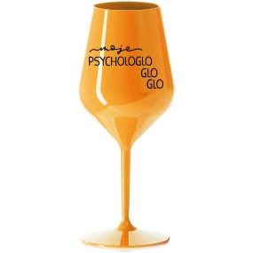 MOJE PSYCHOLOGLOGLOGLO - oranžová nerozbitná sklenice na víno 470 ml