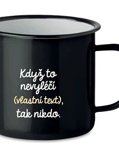 Personalizovaný retro plechový pohár – ak to nezvládne on… tak už nikto