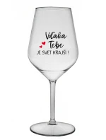 ĎAKUJEME, ŽE SVET JE KRÁSNY! - priehľadný nerozbitný pohár na víno 470 ml