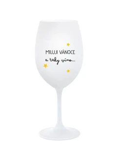 MILUJI VÁNOCE A TAKY VÍNO - bílá sklenice na víno 350 ml