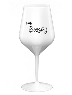 PÁN BOŽSKÝ - biely nerozbitný pohár na víno 470 ml