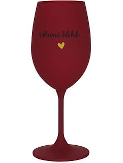 HLAVNE KLASY... - burgundský pohár na víno 350 ml