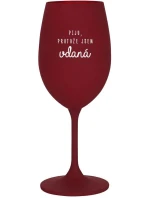 PROTOŽE JSEM bordo sklenice na víno 350 ml model 20582079 - Giftela PROTOŽE JSEM bordo sklenice na víno 350 ml model 20582079 - Giftela