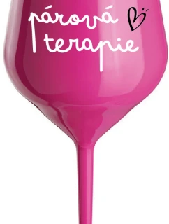 PÁROVÁ TERAPIE - růžová nerozbitná sklenice na víno 470 ml